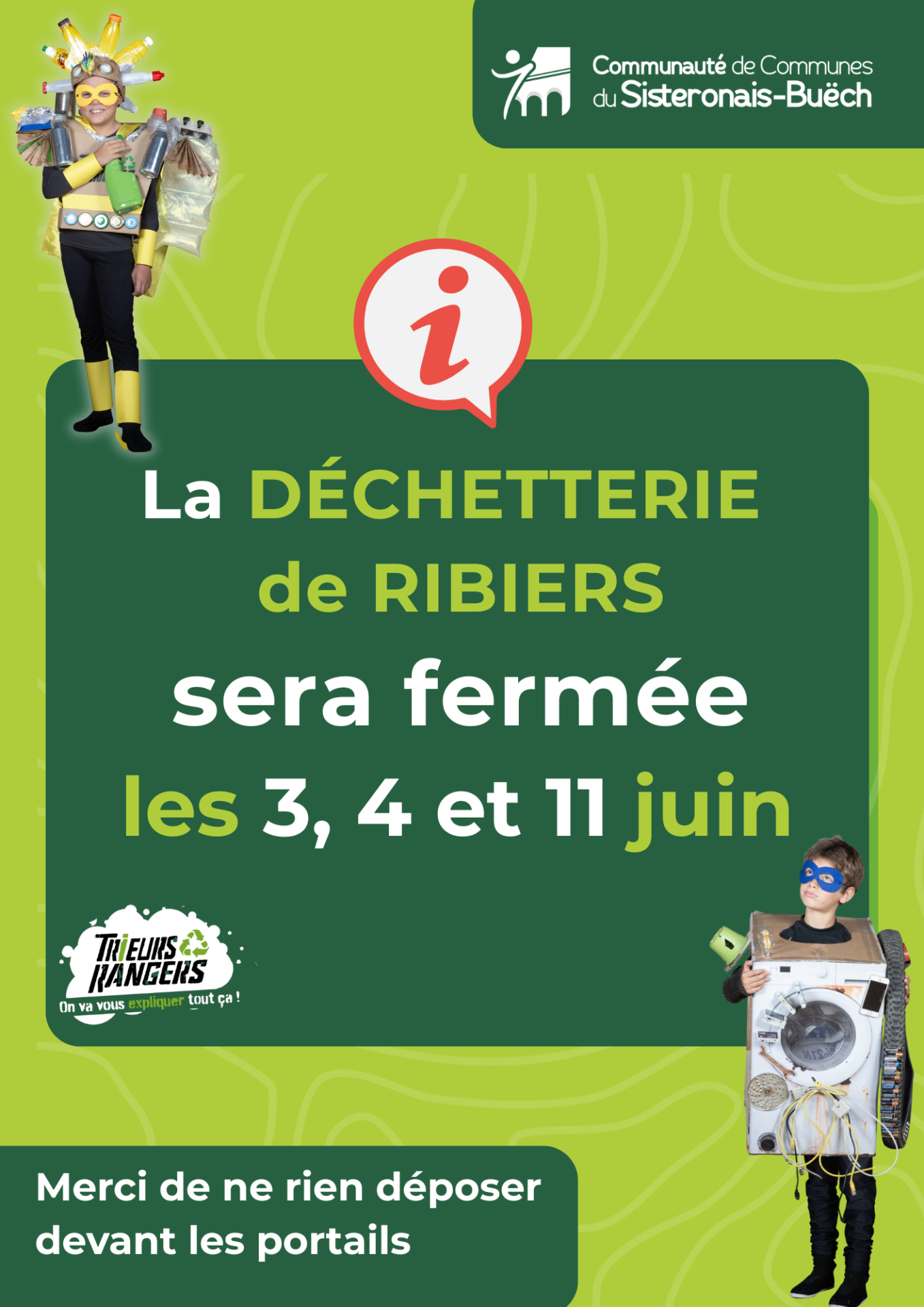 Fermeture de la déchetterie Ribiers 3, 4 et 11 juin